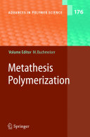 Metathesis Polymerization [E-Book] : -/- /