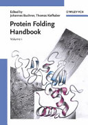 Protein folding handbook. 1 /