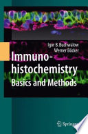 Immunohistochemistry: Basics and Methods [E-Book] /