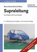 Supraleitung : Grundlagen und Anwendungen /