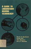 A Guide to laboratory animal technology /