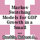 Markov Switching Models for GDP Growth in a Small Open Economy [E-Book]: The New Zealand Experience /