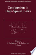Combustion in High-Speed Flows [E-Book] /