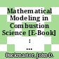 Mathematical Modeling in Combustion Science [E-Book] : Proceedings of a Conference Held in Juneau, Alaska, August 17–21, 1987 /