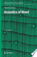 Acoustics of Wood [E-Book] /