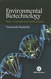 Environmental biotechnology : basic concepts and applications /