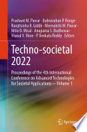 Techno-societal 2022 [E-Book] : Proceedings of the 4th International Conference on Advanced Technologies for Societal Applications-Volume 1 /