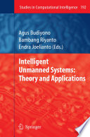 Intelligent Unmanned Systems: Theory and Applications [E-Book] /