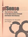 pfSense: the definitive guide : the definite guide to the pfSense open source firewall and router distribution /