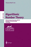 Algorithmic Number Theory [E-Book] : 6th International Symposium, ANTS-VI, Burlington, VT, USA, June 13-18, 2004, Proceedings /