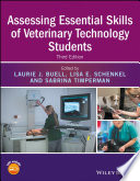 Assessing essential skills of veterinary technology students [E-Book] /
