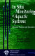 In Situ monotoring of aquatic systems : chemical analysis and speciation /