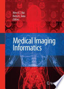 Medical imaging informatics [E-Book] /