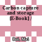 Carbon capture and storage [E-Book] /