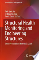 Structural Health Monitoring and Engineering Structures [E-Book] : Select Proceedings of SHM&ES 2020 /