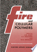 Fire and Cellular Polymers [E-Book] /
