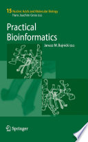 Practical Bioinformatics [E-Book] /