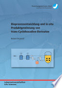 Bioprozessentwicklung und in-situ Produktgewinnung von trans-Cyclohexadien-Derivaten /