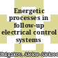 Energetic processes in follow-up electrical control systems /