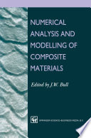 Numerical Analysis and Modelling of Composite Materials [E-Book] /