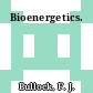 Bioenergetics.