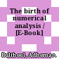 The birth of numerical analysis / [E-Book]