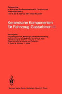 Keramische Komponenten für Fahrzeug Gasturbinen : Statusseminar. 0003 : Bad-Neuenahr, 13.02.1984-15.02.1984.