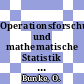 Operationsforschung und mathematische Statistik . 1 /