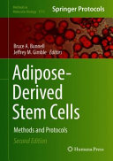 Adipose-Derived Stem Cells [E-Book] : Methods and Protocols /