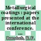Metallurgical coatings : papers presented at the international conference. 1978, pt. 02 : Metallurgical coatings: conference 0005 : San-Francisco, CA, 03.04.78-07.04.78.