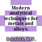 Modern analytical techniques for metals and alloys. 1.