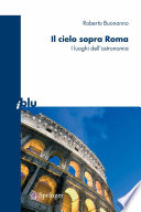 Il cielo sopra Roma [E-Book] : I luoghi dell’astronomia /
