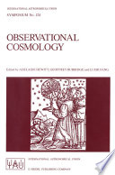 Observational Cosmology [E-Book] : Proceedings of the 124th Symposium of the International Astronomical Union, Held in Beijing, China, August 25–30, 1986 /