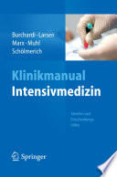 Klinikmanual Intensivmedizin [E-Book] /