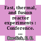 Fast, thermal, and fusion reactor experiments : Conference. Volume 0002: proceedings : Salt-Lake-City, UT, 12.04.1982-15.04.1982 : Proceedings.