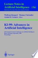 KI-99: Advances in Artificial Intelligence [E-Book] : 23rd Annual German Conference on Artificial Intelligence Bonn, Germany, September 13–15, 1999 Proceedings /