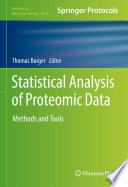 Statistical Analysis of Proteomic Data [E-Book] : Methods and Tools /