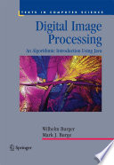 Digital Image Processing [E-Book] : An Algorithmic Introduction using Java /