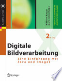 Digitale Bildverarbeitung : eine Einführung mit Java und ImageJ [E-Book] /