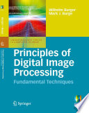 Principles of Digital Image Processing [E-Book] : Fundamental Techniques /