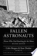 Fallen astronauts : heroes who died reaching for the moon [E-Book] /