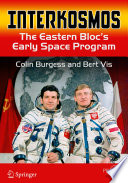 Interkosmos [E-Book] : The Eastern Bloc's Early Space Program /