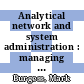 Analytical network and system administration : managing human-computer networks [E-Book] /
