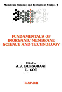 Fundamentals of inorganic membrane science and technology /