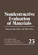 Nondestructive evaluation of materials: proceedings : Raquette-Lake, NY, 08.76.