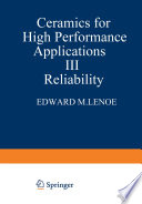 Ceramics for High-Performance Applications III [E-Book] : Reliability /