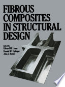 Fibrous Composites in Structural Design [E-Book] /