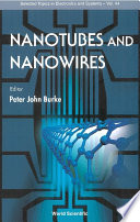 Nanotubes and nanowires /
