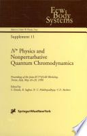 N* Physics and Nonperturbative Quantum Chromodynamics [E-Book] : Proceedings of the Joint ECT*/JLAB Workshop, Trento, Italy, May 18–29, 1998 /