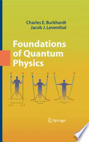 Foundations of Quantum Physics [E-Book] /